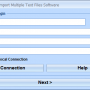 MS SQL Server Import Multiple Text Files Software 7.0 screenshot